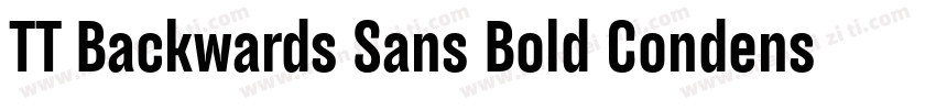 TT Backwards Sans Bold Condensed字体转换